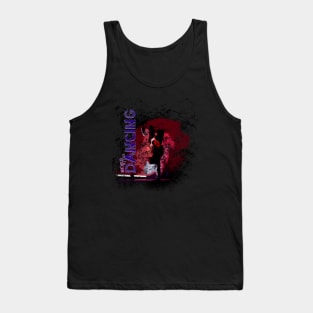 Never Stop Dancing Tank Top